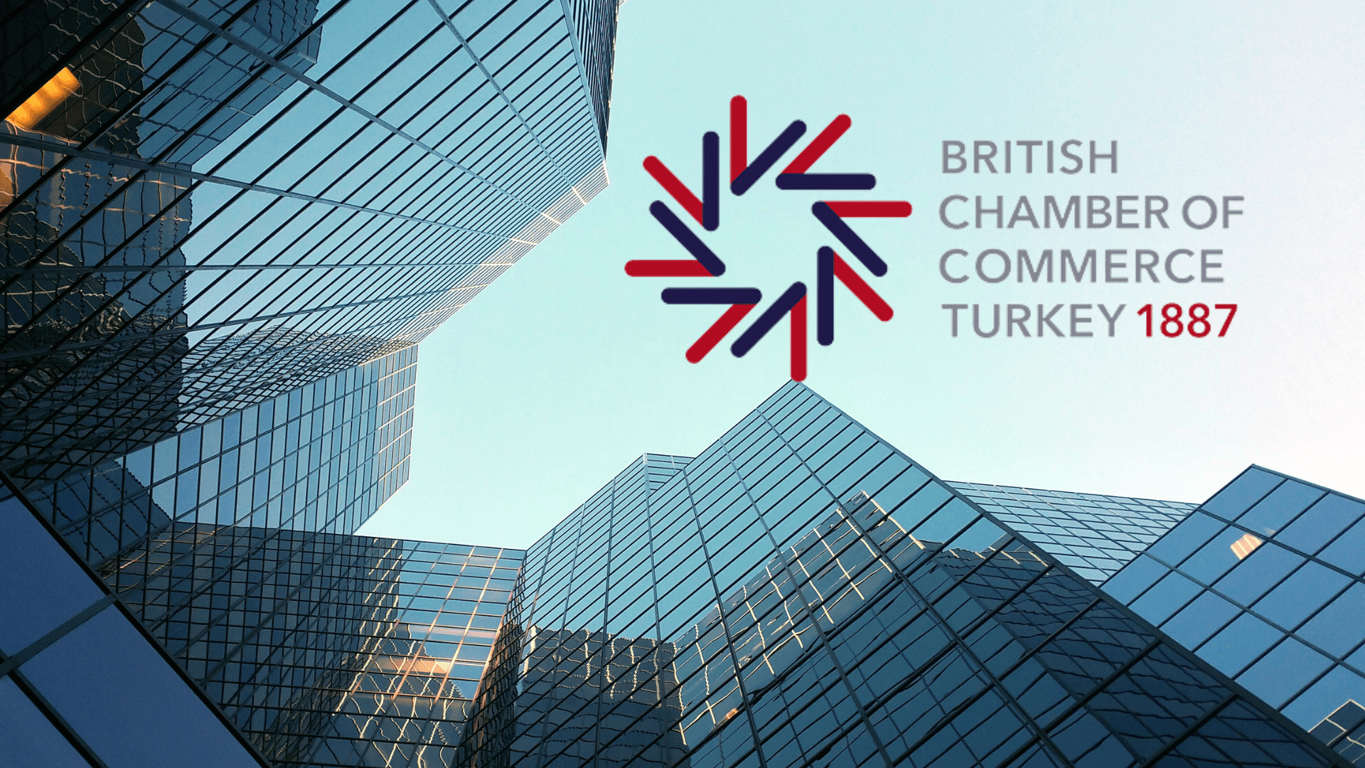 How The British Chamber of Commerce in Turkey Helps Businesses and Drive Economic Growth.png
