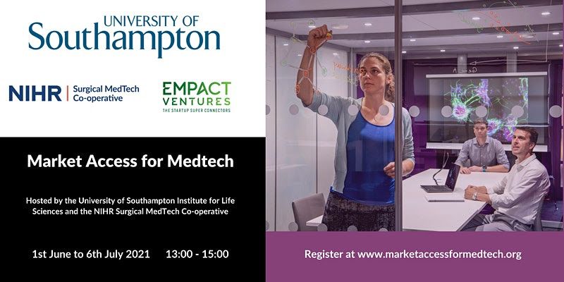 MedTech, Market Access for MedTech, University of Southampton, Empact Ventures, NIRH, Surgical Medtech Cooperative