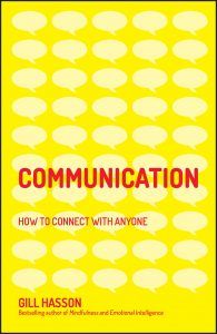 Communication. How To Connect With Anyone